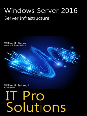 cover image of Windows Server 2016: Server Infrastructure